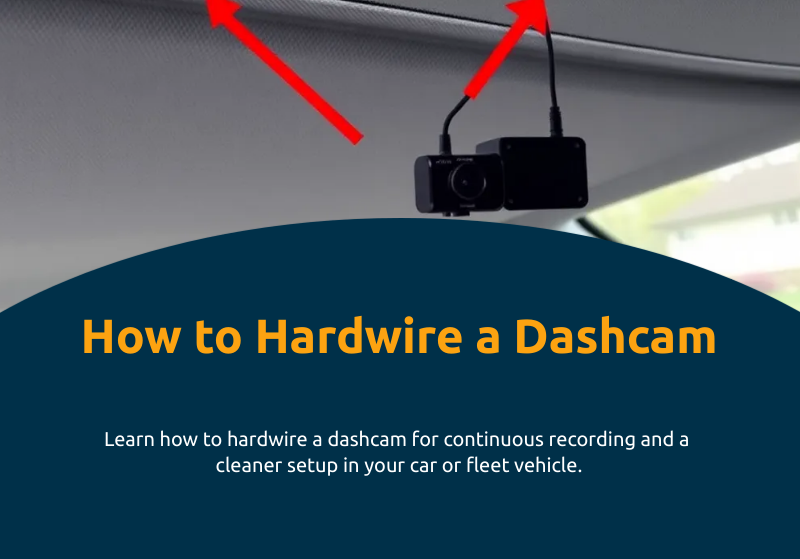 how to hardwire a dashcam