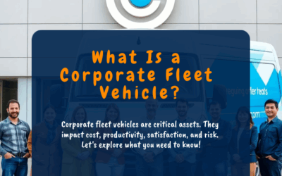 What Is a Corporate Fleet Vehicle?
