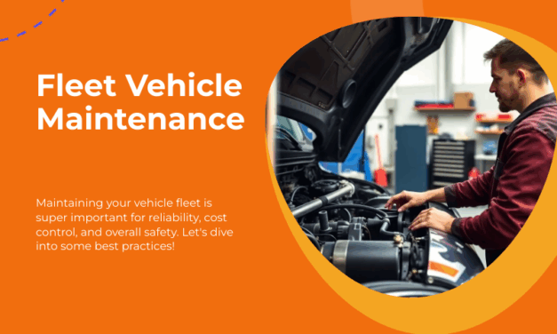 How to Maintain a Fleet of Vehicles: Best Practices for Reliability, Cost Control & Safety